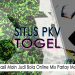 Judi Bola Online Mix Parlay Modal 5000 - Situs Pkv Dan Togel